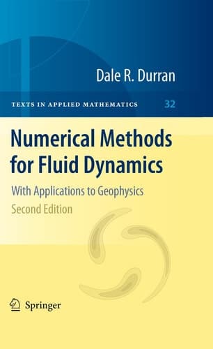 Numerical Methods for Fluid Dynamics With Applications to Geophysics