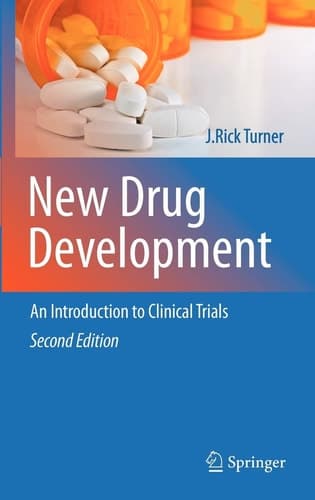 New Drug Development An Introduction to Clinical Trials: Second Edition