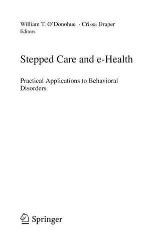 Stepped Care and e-Health Practical Applications to Behavioral Disorders