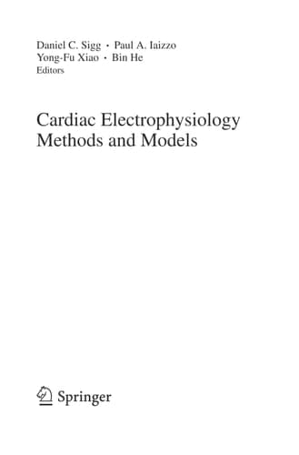 Cardiac Electrophysiology Methods and Models