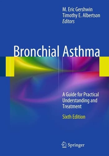 Bronchial Asthma A Guide for Practical Understanding and Treatment