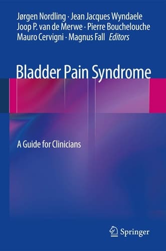 Bladder Pain Syndrome A Guide for Clinicians