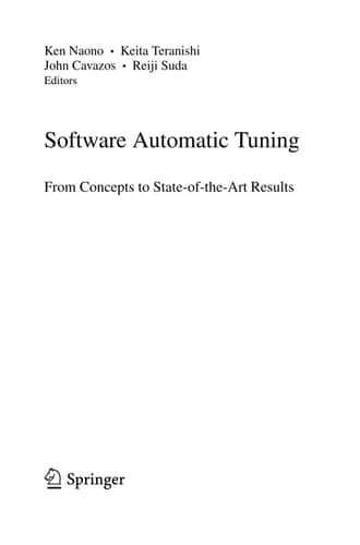 Software Automatic Tuning From Concepts to State-of-the-Art Results