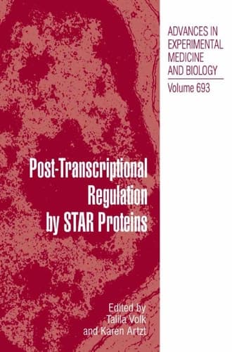 Post‐Transcriptional Regulation by STAR Proteins Control of RNA Metabolism in Development and Disease