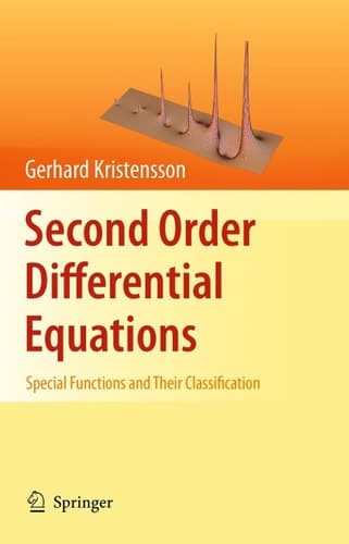 Second Order Differential Equations Special Functions and Their Classification