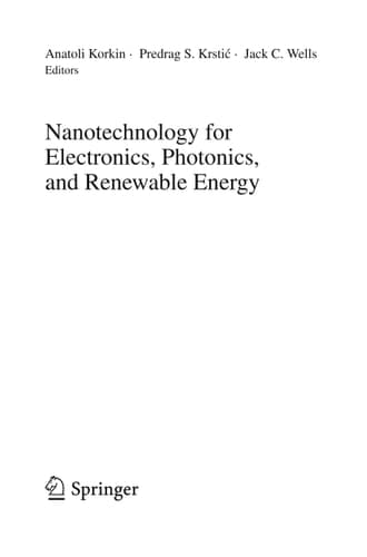 Nanotechnology for Electronics, Photonics, and Renewable Energy