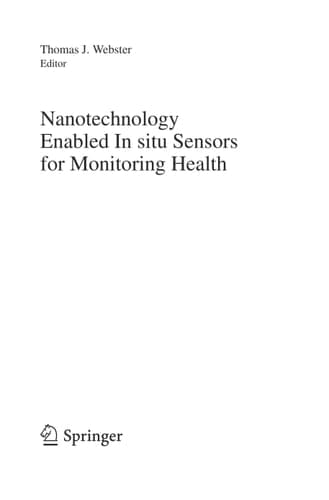 Nanotechnology Enabled In situ Sensors for Monitoring Health