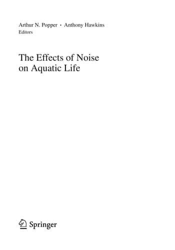 The Effects of Noise on Aquatic Life