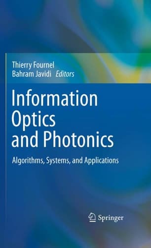 Information Optics and Photonics Algorithms, Systems, and Applications