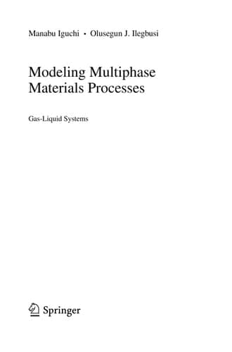 Modeling Multiphase Materials Processes Gas-Liquid Systems