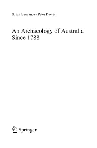 An Archaeology of Australia Since 1788