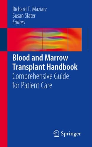 Blood and Marrow Transplant Handbook Comprehensive Guide for Patient Care