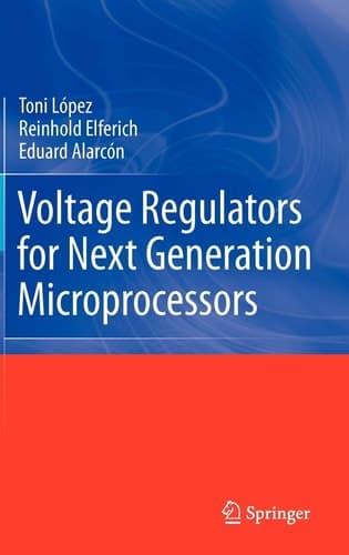 Voltage Regulators for Next Generation Microprocessors