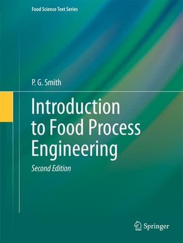Introduction to Food Process Engineering