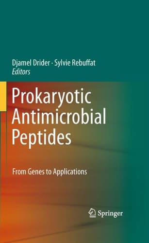 Prokaryotic Antimicrobial Peptides From Genes to Applications