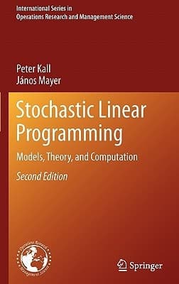 Stochastic Linear Programming Models, Theory, and Computation