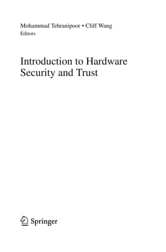 Introduction to Hardware Security and Trust