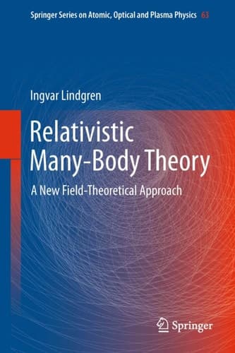 Relativistic Many-Body Theory A New Field-Theoretical Approach