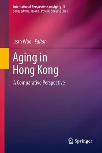 Aging in Hong Kong A Comparative Perspective