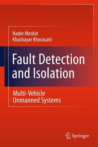 Fault Detection and Isolation Multi-Vehicle Unmanned Systems
