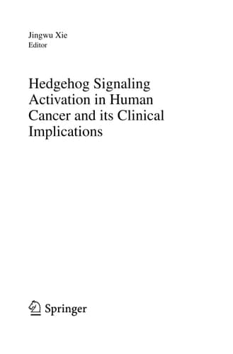Hedgehog signaling activation in human cancer and its clinical implications