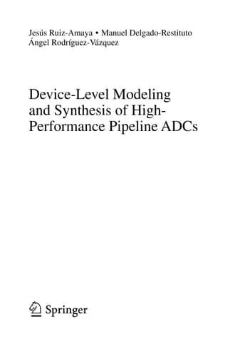 Device-Level Modeling and Synthesis of High-Performance Pipeline ADCs
