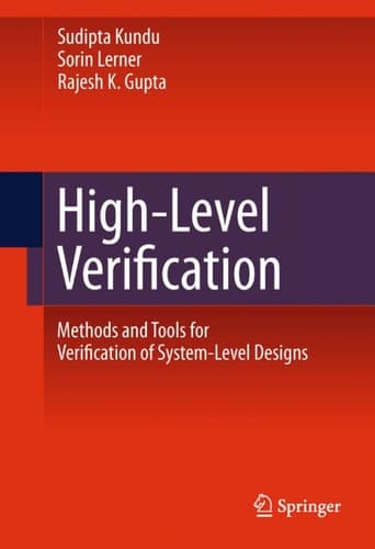 High-Level Verification Methods and Tools for Verification of System-Level Designs