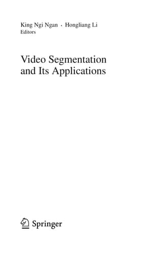 Video Segmentation and Its Applications