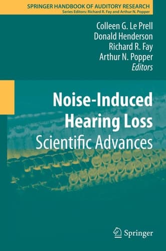 Noise-Induced Hearing Loss Scientific Advances