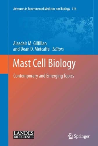 Mast Cell Biology Contemporary and Emerging Topics