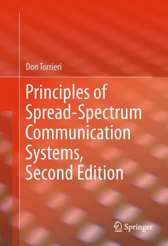 Principles of Spread-Spectrum Communication Systems, Second Edition
