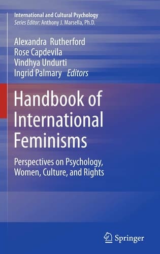 Handbook of International Feminisms Perspectives on Psychology, Women, Culture, and Rights