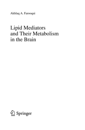 Lipid Mediators and Their Metabolism in the Brain