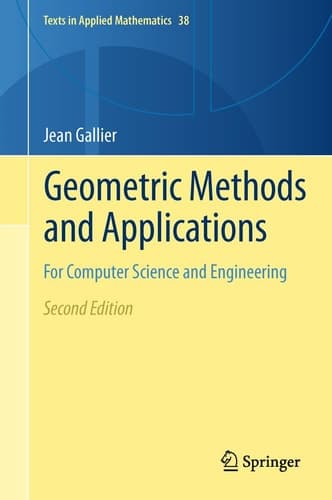 Geometric Methods and Applications For Computer Science and Engineering