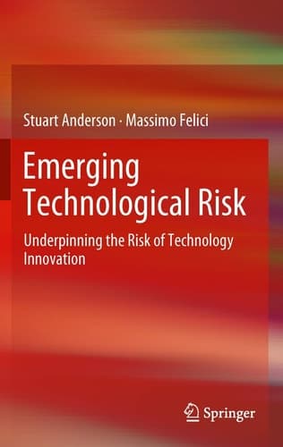Emerging Technological Risk Underpinning the Risk of Technology Innovation
