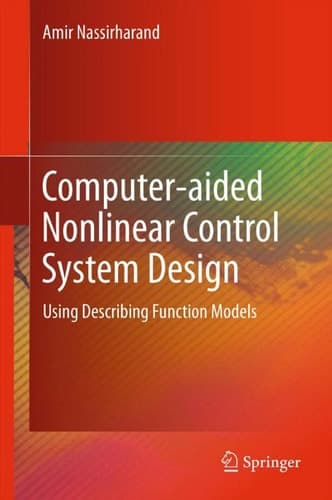 Computer-aided Nonlinear Control System Design Using Describing Function Models