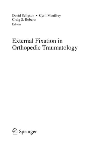 External Fixation in Orthopedic Traumatology