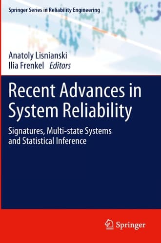 Recent Advances in System Reliability Signatures, Multi-state Systems and Statistical Inference