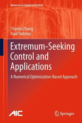 Extremum-Seeking Control and Applications A Numerical Optimization-Based Approach