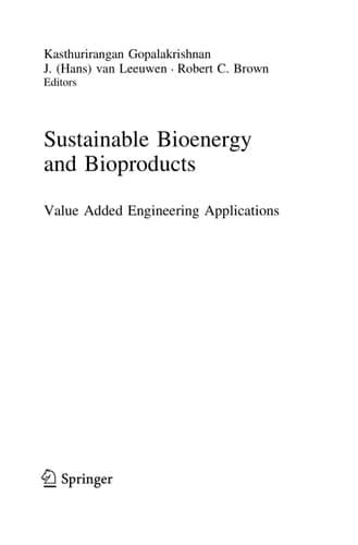 Sustainable Bioenergy and Bioproducts Value Added Engineering Applications