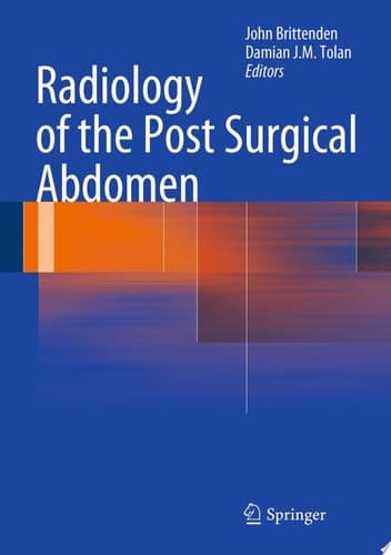 Radiology of the Post Surgical Abdomen