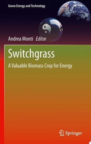 Switchgrass A Valuable Biomass Crop for Energy
