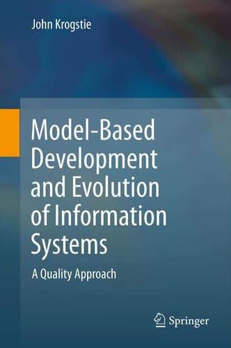 Model-Based Development and Evolution of Information Systems A Quality Approach