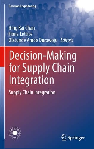 Decision-Making for Supply Chain Integration Supply Chain Integration