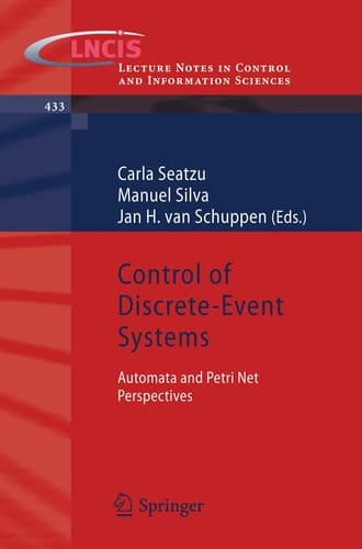 Control of Discrete-Event Systems Automata and Petri Net Perspectives
