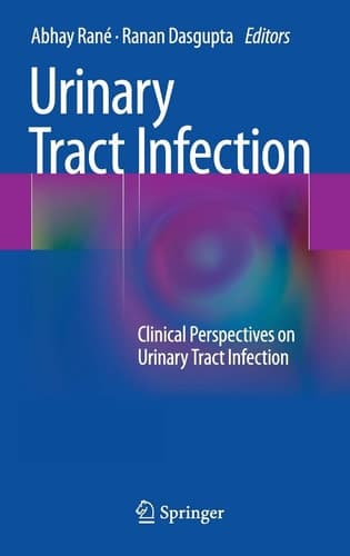 Urinary Tract Infection Clinical Perspectives on Urinary Tract Infection
