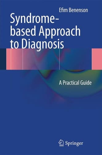 Syndrome-based Approach to Diagnosis A Practical Guide