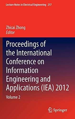 Proceedings of the International Conference on Information Engineering and Applications (IEA) 2012 Volume 2