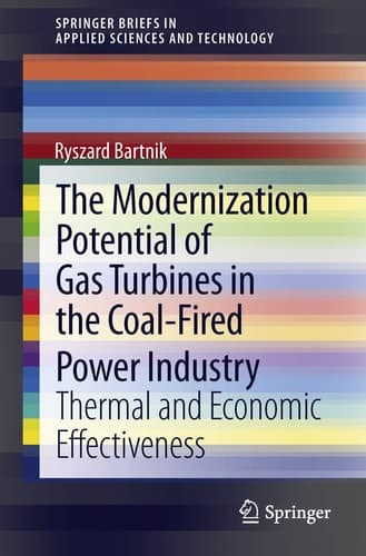 The Modernization Potential of Gas Turbines in the Coal-Fired Power Industry Thermal and Economic Effectiveness