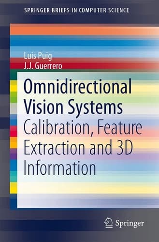 Omnidirectional Vision Systems Calibration, Feature Extraction and 3D Information